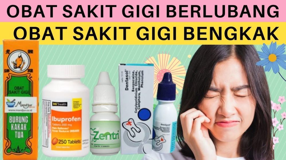 Panduan Lengkap Rekomendasi Obat Sakit Gigi Di Apotik Yang Aman Dan Efektif